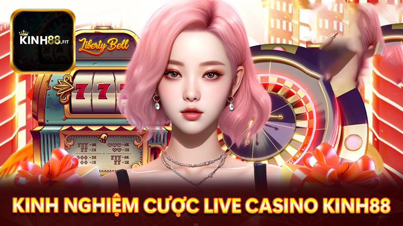 Tổng hợp những game casino Kinh88 hay nhất hiện nay