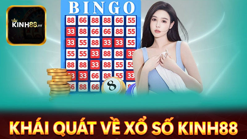 Hệ thống công khai minh bạch của sảnh game xổ số Kinh88